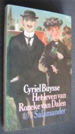 Cyriel Buysse : Het leven van Rozeke van Dalen, Boeken, Ophalen of Verzenden, Zo goed als nieuw, Nederland