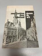 Zwerftochten door Friesland, Ophalen of Verzenden, Gelezen