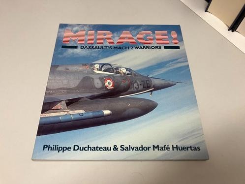 Mirage Dassaults mach 2 warriors softcover, Boeken, Oorlog en Militair, Gelezen, Luchtmacht, 1945 tot heden, Ophalen of Verzenden