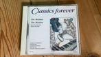 Classics forever. CD, Ophalen of Verzenden, Zo goed als nieuw