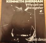 Kenneth Sherman > Why can't live together, Gebruikt, 7 inch, Single, Ophalen of Verzenden