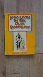 Jong leven in een oude dorpskern de Vrankrijker 1977, De Vrankrijker, Ophalen of Verzenden, 20e eeuw of later, Gelezen