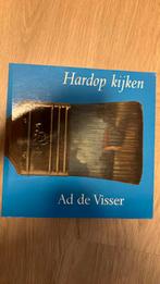 A. de Visser - Hardop kijken, Boeken, Kunstbeschouwing, Ophalen of Verzenden, Zo goed als nieuw, A. de Visser