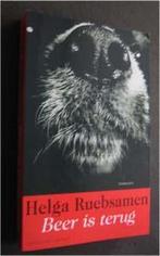 Helga Ruebsamen : Beer is terug, Ophalen of Verzenden, Zo goed als nieuw