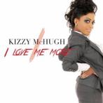 Kizzy McHugh - I Love Me More (PROMO), Ophalen of Verzenden