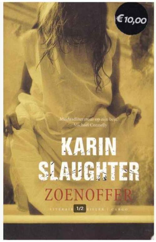 ZOENOFFER – Karin Slaughter, Boeken, Thrillers, Zo goed als nieuw, Amerika, Ophalen of Verzenden