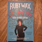 Ruby Wax - De Mens: Een Handleiding, Boeken, Ophalen of Verzenden, Gelezen, Overige onderwerpen, Ruby Wax