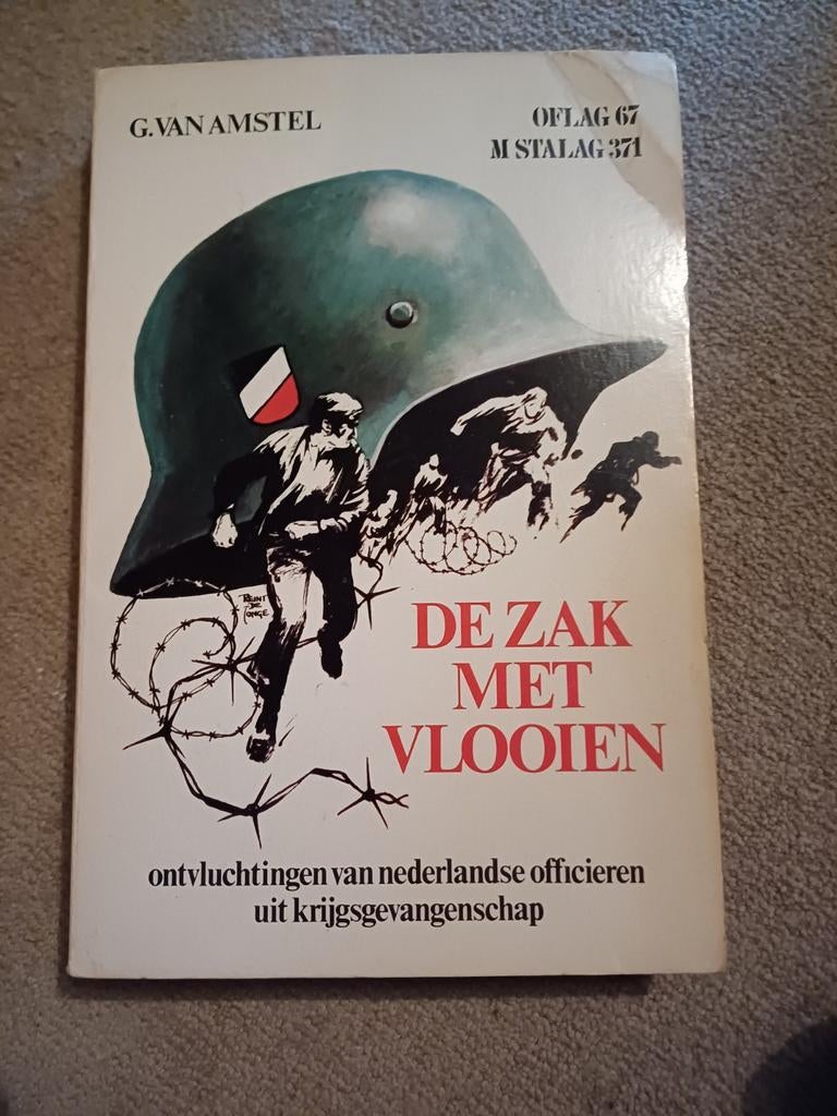 De Zak Met Vlooien - Ontvluchting uit gevangenschap, Ophalen of Verzenden, Tweede Wereldoorlog, Gelezen, G. van Amstel