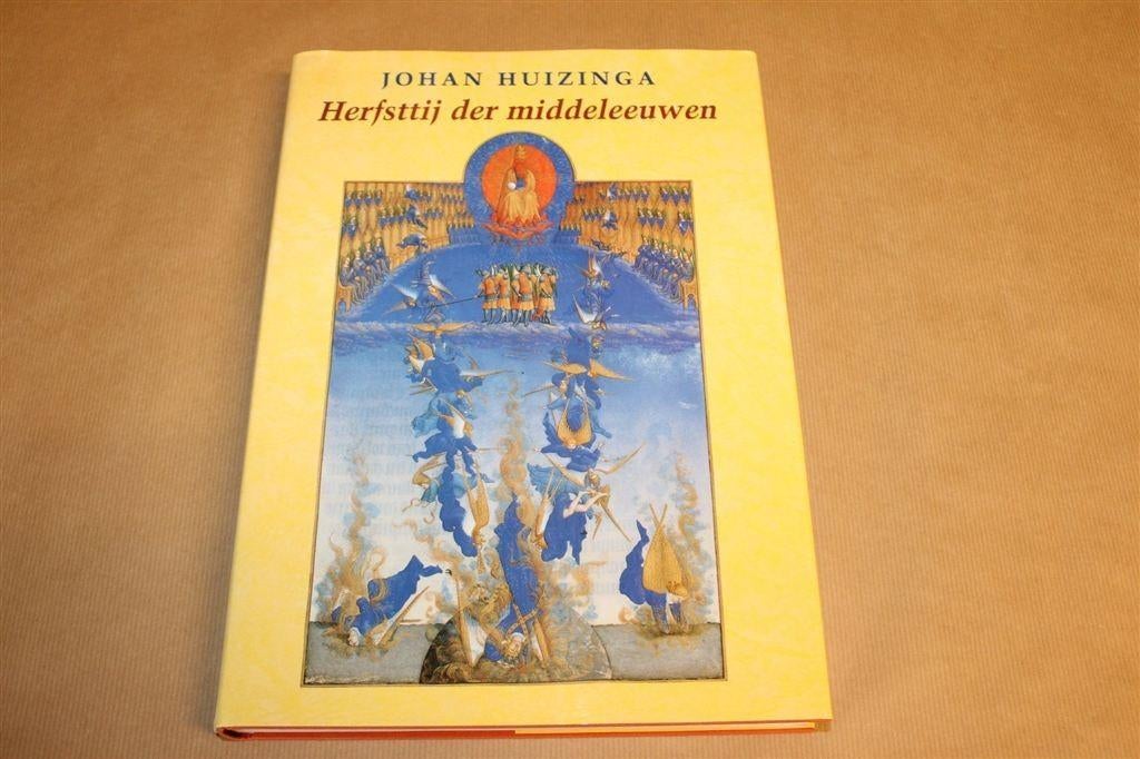 Herfsttij der Middeleeuwen — Huizinga — Geschiedenis, Ophalen of Verzenden, 14e eeuw of eerder, Zo goed als nieuw, Europa