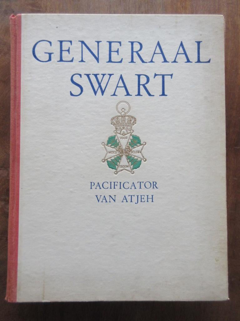 GENERAAL SWART PACIFICATOR VAN ATJEH NIET BUS, Boeken, Ophalen of Verzenden, Niet van toepassing, Gelezen, Overige onderwerpen