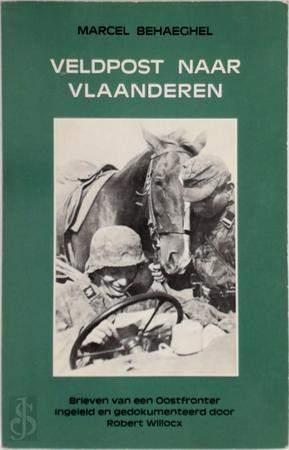 Veldpost naar Vlaanderen (Oostfront)- Marcel Behaeghel, Ophalen of Verzenden, Tweede Wereldoorlog, Zo goed als nieuw, Overige onderwerpen