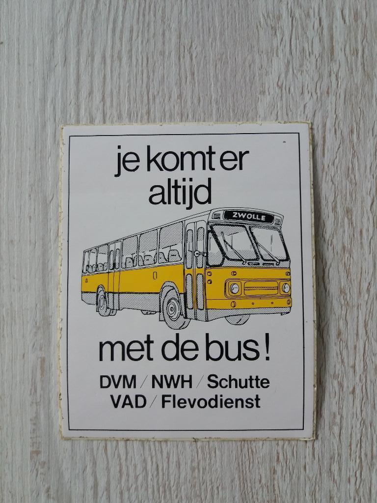 sticker je komt er altijd met de bus ! DVM/NWH/Schutte/VAD, Ophalen of Verzenden, Zo goed als nieuw, Bedrijf of Vereniging