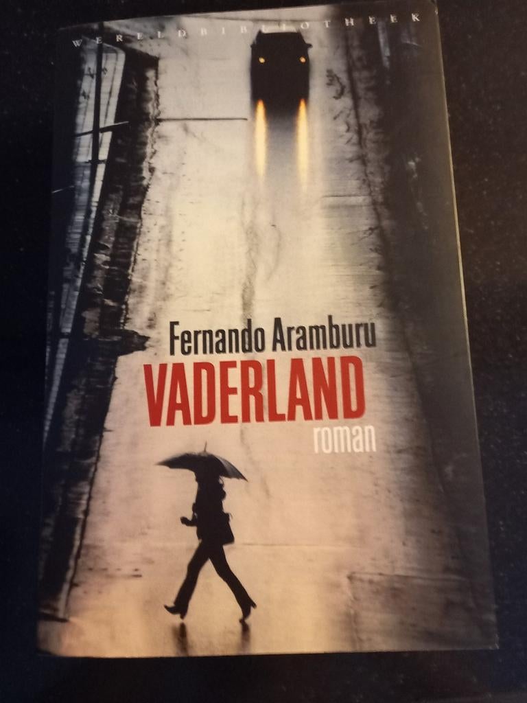 Fernando Aramburu - Vaderland, Boeken, Literatuur, Zo goed als nieuw, Ophalen of Verzenden
