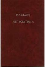 Het boek Ruth Ds. J.D. Barth 90650500193, Ophalen of Verzenden, Zo goed als nieuw, Ds. J.D. Barth, Christendom | Protestants