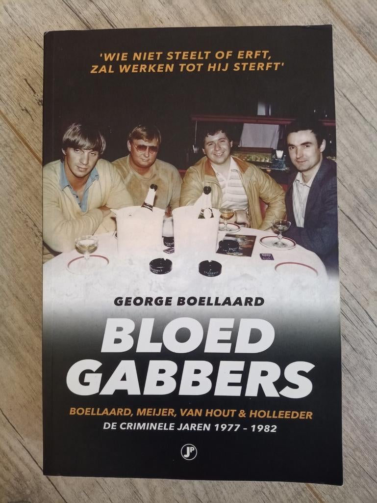 Bloed gabbers / True crime, Ophalen of Verzenden, Gelezen