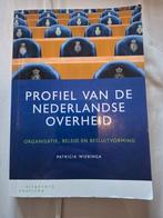 Profiel van de Nederlandse Overheid - Patricia Wiebinga, Boeken, Patricia Wiebinga, Ophalen of Verzenden, Zo goed als nieuw, Politiek en Staatkunde