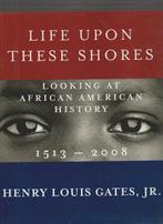 LIFE UPON THESE SHORES AFRICAN AMERICAN HISTORY, Ophalen of Verzenden, Nieuw