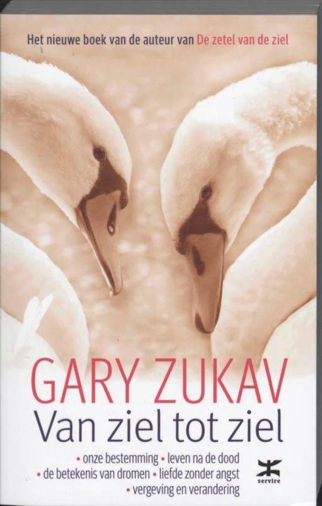 Gary Zukav Van ziel tot ziel, Ophalen of Verzenden, Nieuw, Spiritualiteit algemeen, Achtergrond en Informatie