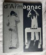 Ben d'Armagnac, van Louwrier Wijers, Boeken, Kunst en Cultuur | Beeldend, Ophalen of Verzenden, Zo goed als nieuw, Overige onderwerpen
