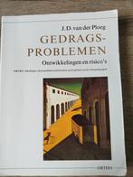 J.D. van der Ploeg - Gedragsproblemen, Ophalen of Verzenden, Zo goed als nieuw, J.D. van der Ploeg