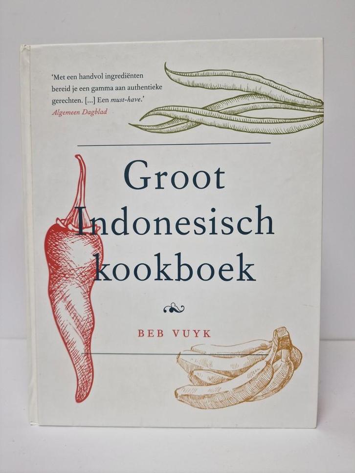 Groot Indonesisch kookboek 🍲. Beb Vuyk, Boeken, Kookboeken, Zo goed als nieuw, Azië en Oosters, Ophalen of Verzenden