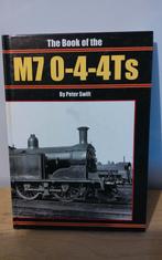 The Book of the M7 0-4-4-Ts - Peter Swift, Ophalen of Verzenden, Zo goed als nieuw, Trein, Boek of Tijdschrift