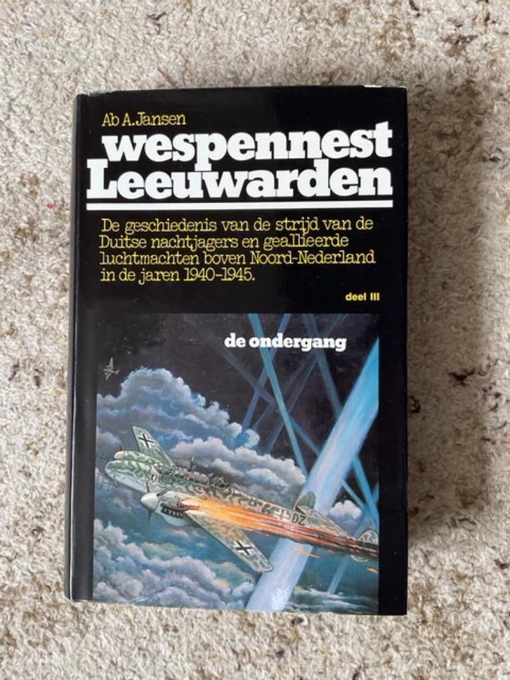 oorlogsboek Wespennest Leeuwarden deel 3. Ab A.Jansen, Boeken, Oorlog en Militair, Zo goed als nieuw, Luchtmacht, Tweede Wereldoorlog