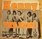 Kenny > The Bump, Gebruikt, 7 inch, Single, Ophalen of Verzenden