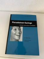 Porceleinen facings - esthetiek, wetenschap en vaardigheid, Ophalen of Verzenden, Zo goed als nieuw