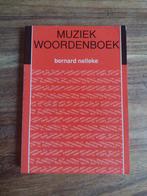 Muziek woordenboek (Bernard Nelleke), Ophalen of Verzenden, Gelezen
