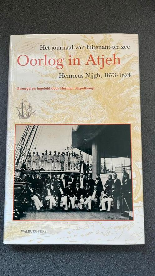 Henricus Nijgh - Oorlog in Atjeh, Boeken, Geschiedenis | Vaderland, Zo goed als nieuw, 20e eeuw of later, Ophalen of Verzenden