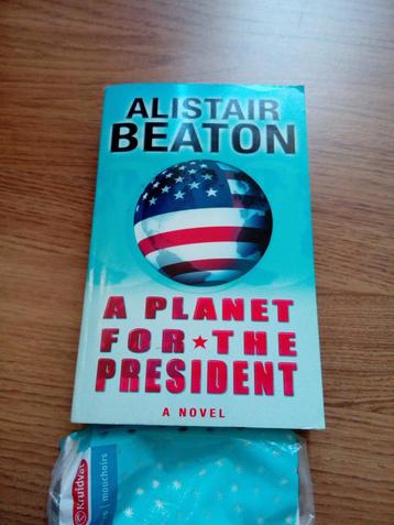 	Alistair beaton:a planet for the president. meer engelse beschikbaar voor biedingen