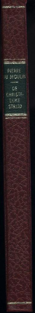 Pierre du Moulin - De christelijke strijd, Boeken, Verzenden, Gelezen