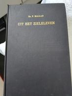 Uit het zieleleven. Ds F Mallan, Ophalen of Verzenden, Zo goed als nieuw, Ds F Mallan, Christendom | Protestants