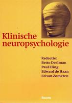 Klinische neuropsychologie, Betto Deelman e.a., Boeken, Ophalen of Verzenden, Zo goed als nieuw, Klinische psychologie