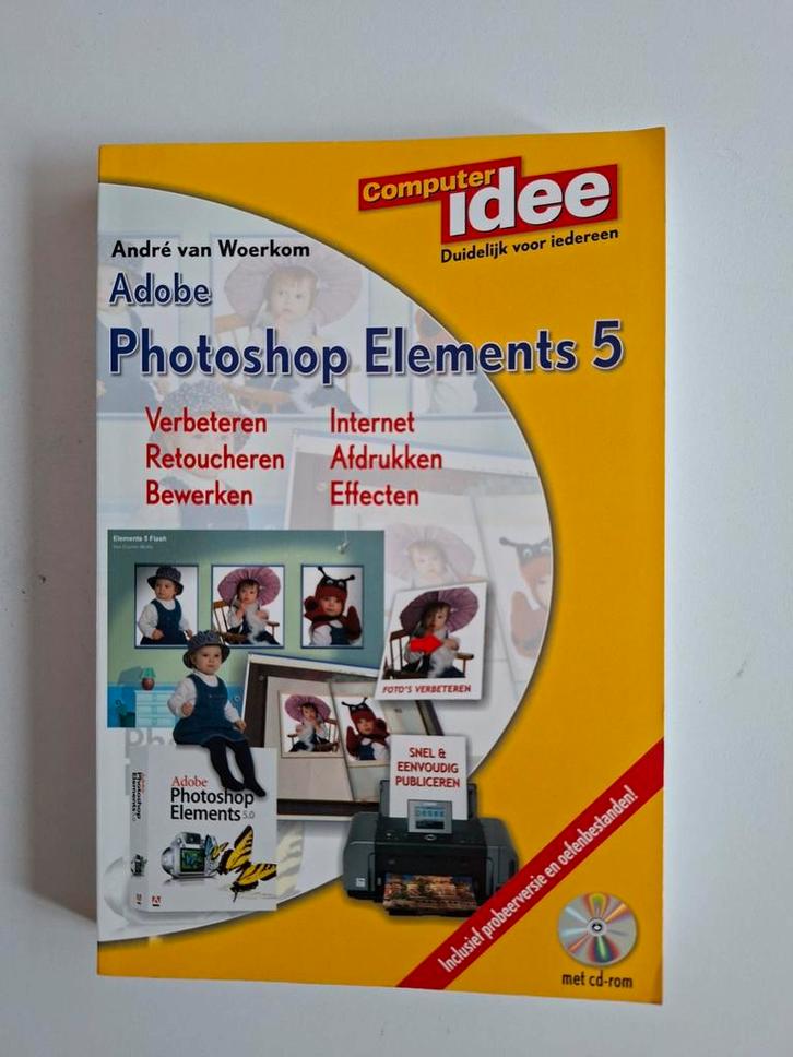 Adobe Photoshop Elements 5 - André van Woerkom, Boeken, Informatica en Computer, Gelezen, Software, Ophalen of Verzenden