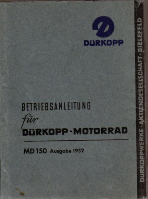 Dürkopp MD 150 Betriebsanleitung 1952 (4573z), Motoren, Handleidingen en Instructieboekjes, Overige merken, Ophalen of Verzenden