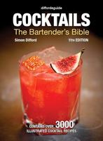 Cocktails - The Bartender's Bible - 11th Edition (Difford), Ophalen of Verzenden, Zo goed als nieuw