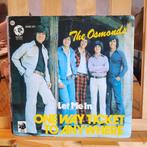 Single: the osmonds - one way ticket to anywhere, Ophalen of Verzenden, Pop