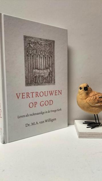Willigen, Dr. M.A. van; Vertrouwen op God  beschikbaar voor biedingen