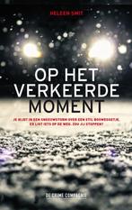 Op het verkeerde moment - Heleen Smit, Ophalen of Verzenden, Zo goed als nieuw