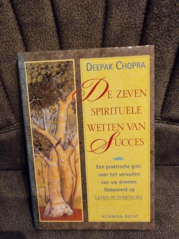 Deepak Chopra - De zeven spirituele wetten van succes beschikbaar voor biedingen