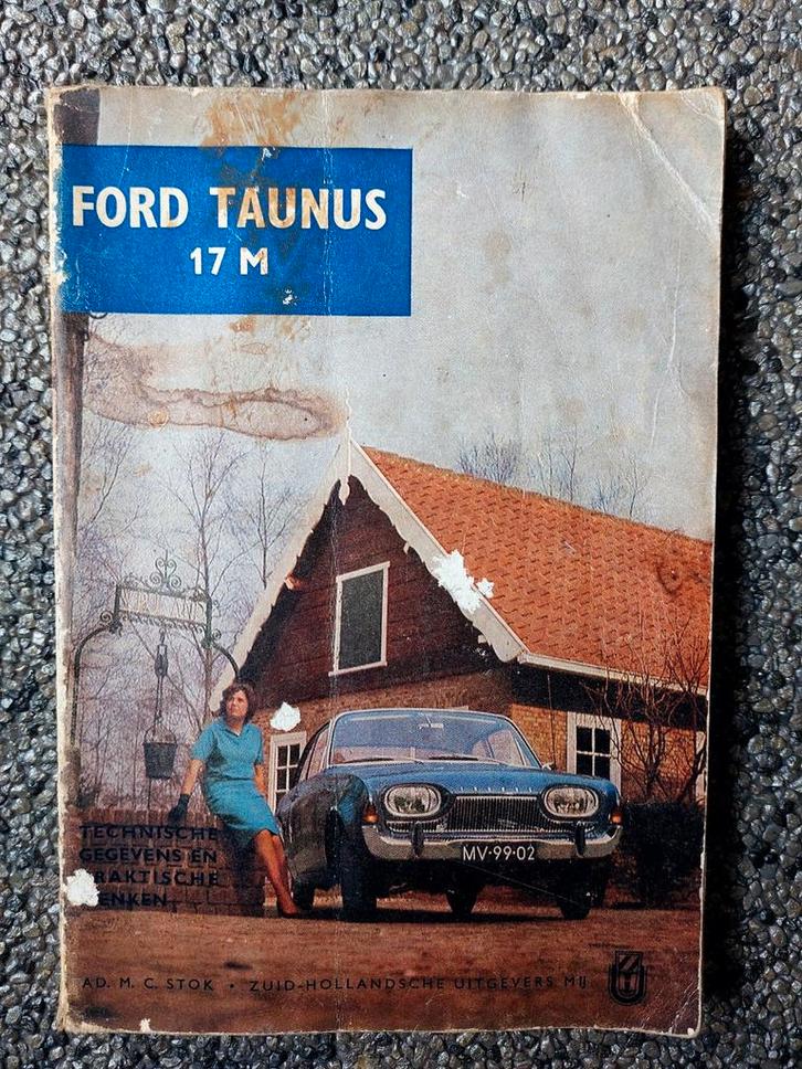 Ford Taunus 17M Boekje - 1963, Boeken, Auto's | Boeken, Gelezen, Ford, Ophalen of Verzenden