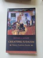 Creating Judaism, Ophalen of Verzenden, Zo goed als nieuw, Michael Satlow, Jodendom