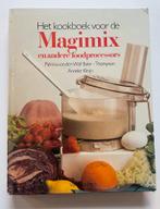 Kookboek voor Foodprocessor en Magimix van Bake & Klein, Boeken, Kookboeken, Ophalen of Verzenden