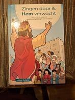 Zingen daar ik Hem verwacht - uitleg van de berijmde psalmen, Boeken, Godsdienst en Theologie, Ophalen of Verzenden, Zo goed als nieuw