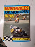 Wegraces op Motoren 81/82 - Henk Keulemans, Boeken, Ophalen of Verzenden, Gelezen, Henk Keulemans, Algemeen