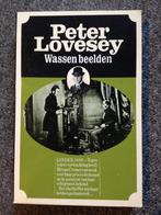 Wassen beelden; door Peter Lovesey #Victoriaans #Brits, Boeken, Detectives, Peter Lovesey, Ophalen of Verzenden, Zo goed als nieuw