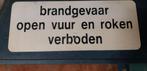 Bord brandgevaar, Ophalen of Verzenden, Gebruikt, Overige providers