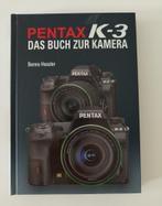 Pentax K-3 (K3) Das Buch Zur Kamera - NIEUW!, Nieuw, Ophalen of Verzenden, Fotograferen en Filmen